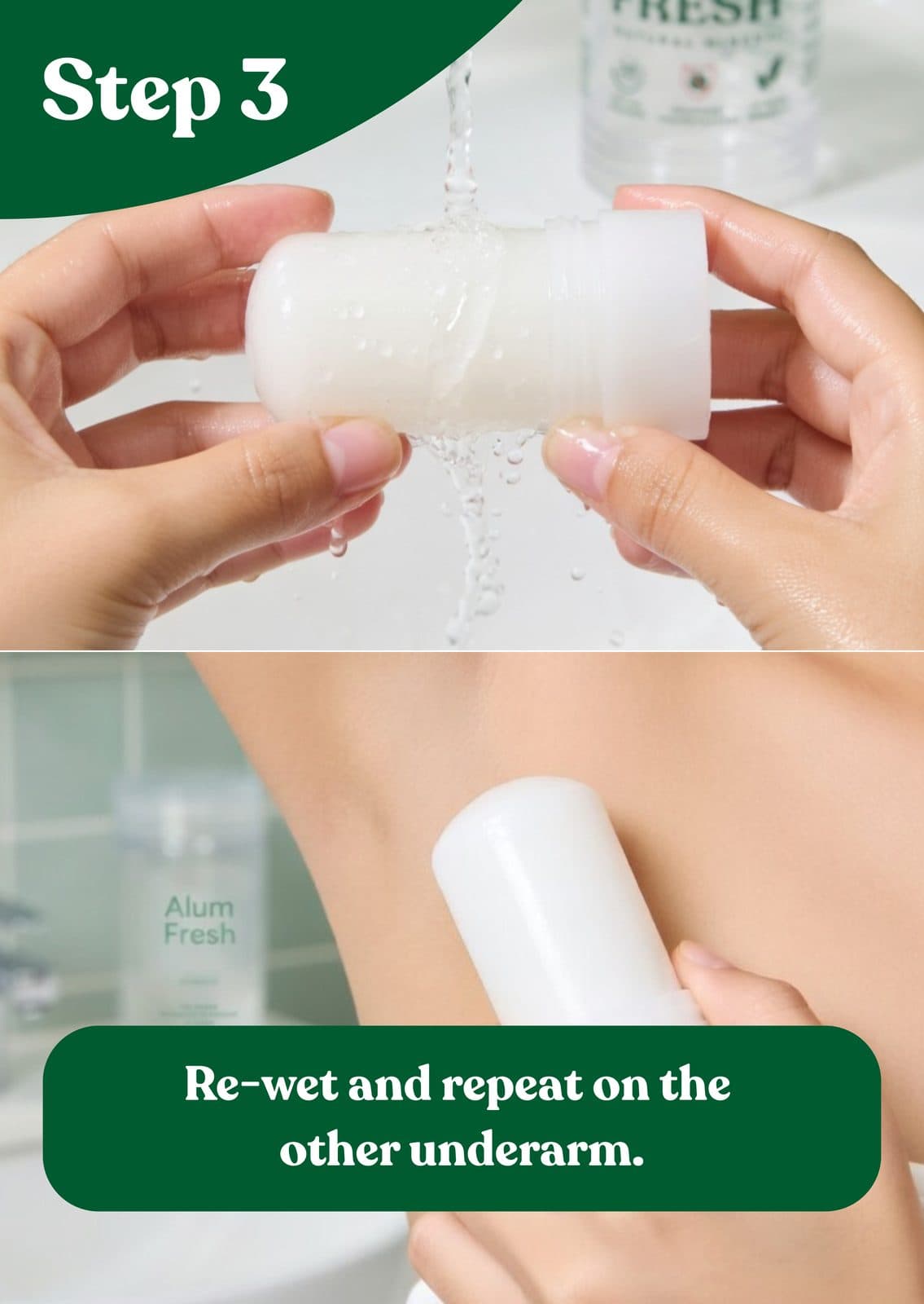 03: Repeat - Re-wet the crystal and repeat on the other underarm.